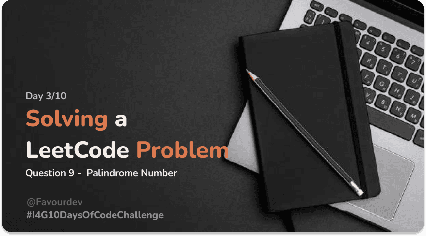Solving A Leetcode problem Day-3/10